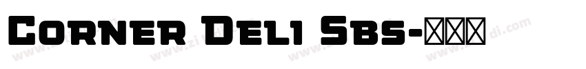 Corner Deli Sbs字体转换